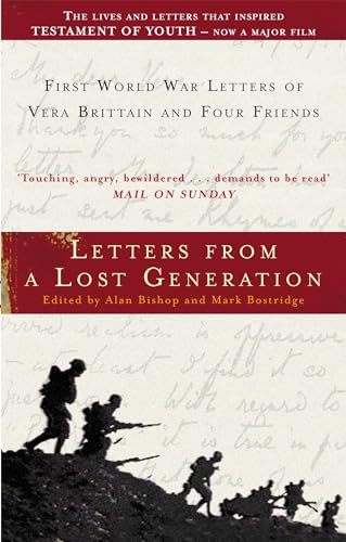 Letters From A Lost Generation: First World War Letters of Vera Brittain and Four Friends von Virago